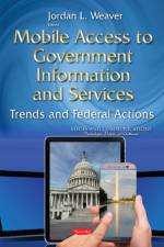 Mobile Access to Government Information & Services