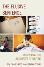 The Elusive Sentence af Rita Eulalie Hatfield