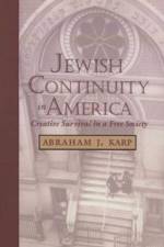 Jewish Continuity in America af Abraham J. Karp