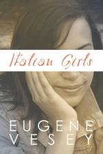 Italian Girls af Eugene Vesey