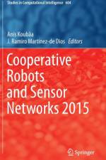 Cooperative Robots and Sensor Networks 2015