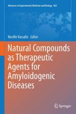 Natural Compounds as Therapeutic Agents for Amyloidogenic Diseases