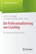 Die Professionalisierung Von Coaching