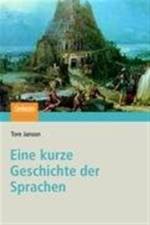 Eine kurze Geschichte der Sprachen af Tore Janson
