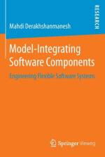Model-Integrating Software Components af Mahdi Derakhshanmanesh