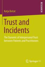Trust and Incidents af Katja Beitat