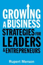 Growing a Business af Rupert Merson