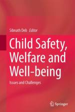 Child Safety, Welfare and Well-being