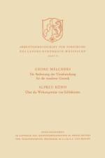 Bedeutung Der Virusforschung Fur Die Moderne Genetik / UEber Die Wirkungsweise Von Erbfaktoren af Georg Melchers