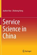 Service Science in China af Jiazhen Huo