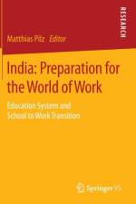 India: Preparation for the World of Work