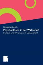Psychoblasen in Der Wirtschaft af Sebastian Lesch