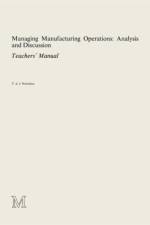 Managing Manufacturing Operations: Analysis and Discussion af T.A.J. Nicholson
