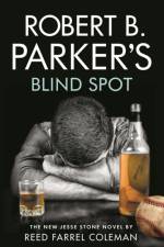 Robert B. Parker's Blind Spot af Reed Farrel Coleman
