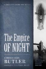 The Empire of Night af Robert Olen Butler