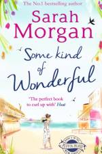 Some Kind of Wonderful af Sarah Morgan