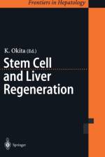 Stem Cell and Liver Regeneration