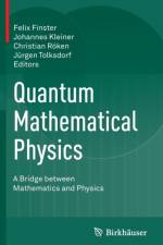 Quantum Mathematical Physics