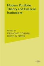 Modern Portfolio Theory and Financial Institutions af David G Mayesd