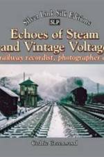 Echoes of Steam and Vintage Voltage af Cedric Greenwood