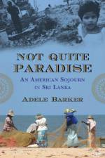 Not Quite Paradise af Adele Barker