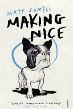 Making Nice af Matt Sumell