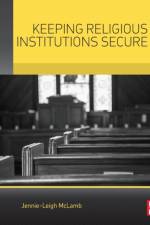 Keeping Religious Institutions Secure af Jennie-Leigh (Private security consultant McLamb