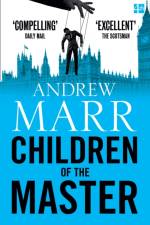 Children of the Master af Andrew Marr