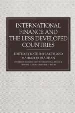 International Finance and the Less Developed Countries af Mahmood Pradhan