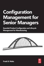Configuration Management for Senior Managers af Frank B. (NDIA Certified Configuration and Data Manager Watts