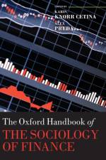 The Oxford Handbook of the Sociology of Finance