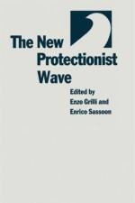 The New Protectionist Wave af Enrico Sassoond