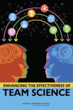 Enhancing the Effectiveness of Team Science af National Research Council