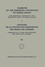 Yearbook of the European Convention on Human Rights / Annuaire de la Convention Europeenne des Droits de L'Homme af A. H. Robertson
