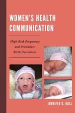Women’s Health Communication af Jennifer G. Hall