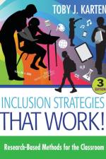 Inclusion Strategies That Work! af Toby J. Karten
