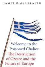 Welcome to the Poisoned Chalice af James Kenneth Galbraith