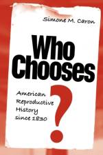 Who Chooses? af Simone Caron