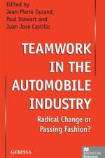 Teamwork in the Automobile Industry af Juan Jose Castillod