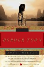 Border Town af Congwen Shen