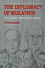The Diplomacy of Isolation af D. Geldenhuys