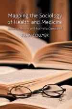 Mapping the Sociology of Health and Medicine af F. Collyer