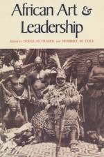 African Art and Leadership af University of Wisconsin Press