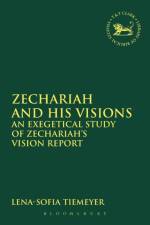Zechariah and His Visions af Dr Lena-Sofia Tiemeyer