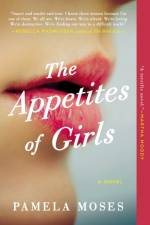 Appetites Of Girls af Pamela Moses