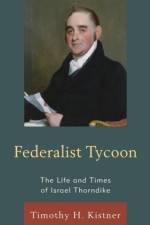 Federalist Tycoon af Timothy H. Kistner