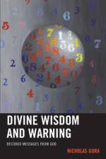 Divine Wisdom and Warning af Nicholas Gura