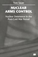 Nuclear Arms Control af Tom Sauer