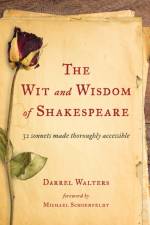The Wit and Wisdom of Shakespeare af Darrel Walters