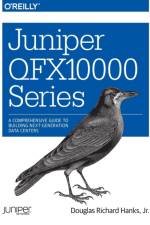 Juniper QFX10000 Series af Douglas Richard Hanks Jr